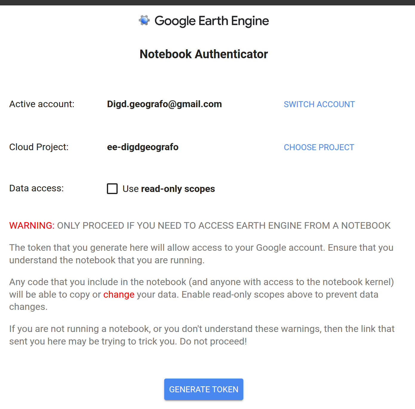 The Earth Engine notebook authenticator, naming the account and the project before it generates a token